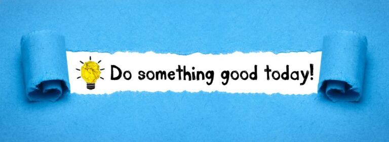 do something good today
